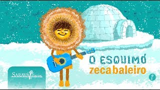 Zeca Baleiro  O Esquimó Clipe Zureta Vol 2 [upl. by Keven]