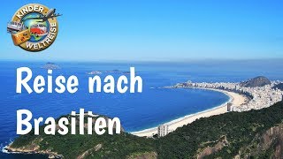 Reise nach Brasilien  eine Zusammenfassung zu Land Leuten Natur  Erdkunde nicht nur für Kinder [upl. by Lessig102]