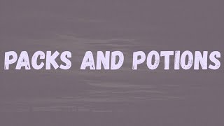 HAZEY  Packs And Potions Lyrics “Gotta Mix These Packs And Potions” [upl. by Kimberly]