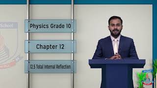 Class 10  Physics  Chapter 12  Lecture 5 Total Internal Reflection  Allied Schools [upl. by Aysa]