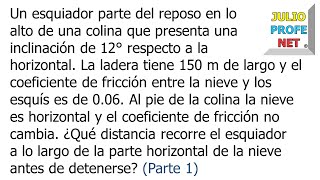 CONSERVACIÓN DE LA ENERGÍA  Problema 1 Parte 1 [upl. by Nyladnarb]