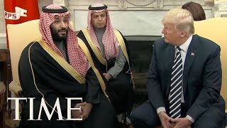 President Donald Trump Welcomes Saudi Crown Prince Mohammed Bin Salman At The White House  TIME [upl. by Vetter]