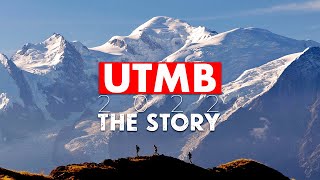 UTMB 2022 I The Story [upl. by Inail7]