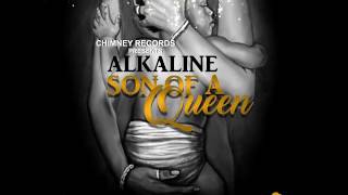 Alkaline  Son of a Queen [upl. by Anauj]