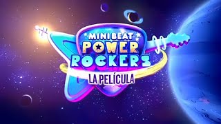 Mini Beat Power Rockers La Película  Mini Beat Power Rockers [upl. by Nynahs]