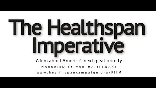 The Healthspan Imperative The Aging of America [upl. by Redwine454]