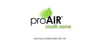 Installation and Set up ProAir Multizone [upl. by Llennahc588]