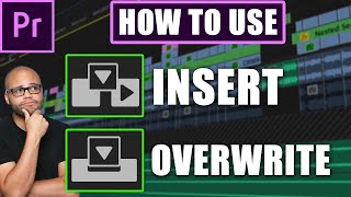 How to use the insert and overwrite tools in premiere pro [upl. by Messab]