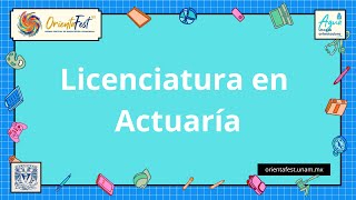 Licenciatura en Actuaría  Facultad de Ciencias UNAM [upl. by Stine]