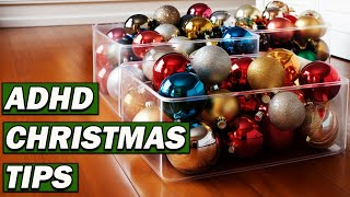 11 ADHD Organizing Tips That You WILL Use Every Christmas [upl. by Inanaup]