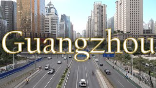 Guangzhou China Modern Bustling City in Southern China [upl. by Neyu]