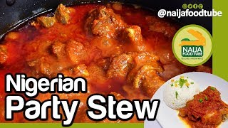 Nigerian Stew  Nigerian food  NaijaFoodTube [upl. by Phionna554]