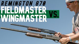 New Remington 870 Pumps vs Old  870 FieldMaster vs 870 WingMaster 12ga Pump Shotgun Review [upl. by Paterson]