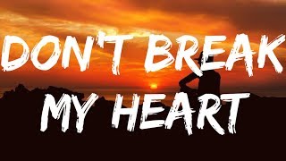 Dont break my heart  ub40 lyrics [upl. by Zephaniah]