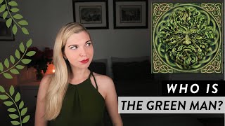 Who is The Green Man  Paganism 101 [upl. by Yebot]