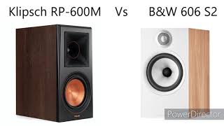 Klipsch RP600M Bookshelf Speakers vs Bowers and Wilkins 606 S2 Anniversary Edition  Comparison [upl. by Oribel]