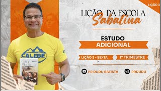 Lição da Escola Sabatina Sexta 19012024 quotEstudo Adicionalquot com Pr Dudu Insta prdudu [upl. by Sibylla]