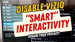 How to Disable Vizio quotSmart Interactivityquot [upl. by Nudd626]