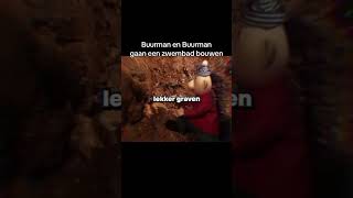 Buurman En Buurman gaan een zwembad bouwen youtube funny buurmanenbuurman zwembad shorts [upl. by Ameen550]