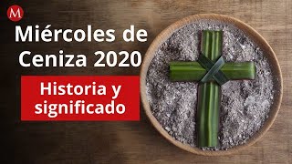 Miércoles de ceniza 2020 Historia y significado [upl. by Grewitz]