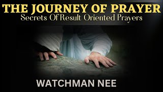 LEARNING TO PRAY  WATCHMAN NEE  AUDIOBOOK [upl. by Ellehsad771]