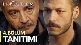 İnci Taneleri – 4 Bölüm Tanıtımı [upl. by Osgood]