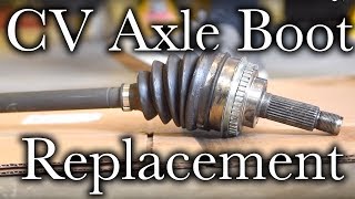 Easy CV Axle Boot Replacement [upl. by Farley366]