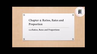 Mathematics  Form 1  Chapter 4  44 Ratios Rates and Proportions [upl. by Anoet78]