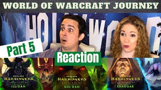 World of Warcraft Journey Part 5 Triple Harbinger Reaction  Guldan Illidan and Khadgar [upl. by Mcclain]