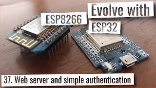 ESP32 amp ESP8266  Web server and simple authentication [upl. by Doroteya426]