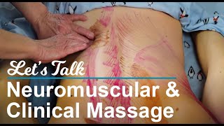 What is Neuromuscular Therapy and Clinical Massage [upl. by Alema]