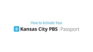 How to Activate Kansas City PBS Passport [upl. by Lamrouex]