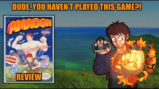 Dude You Havent Played This Game AMAGON NES REVIEW [upl. by Grath]