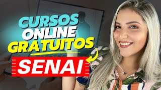 CURSOS ONLINE GRATUITOS do SENAI com CERTIFICADO GRÁTIS  Mari Rel [upl. by Loise]