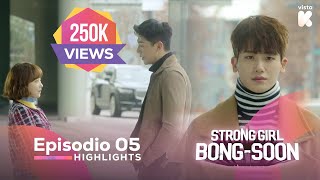 ESPSUB Highlights de Strong Girl BongSoon EP05  Strong Girl BongSoon  VISTAK [upl. by Xonnel]