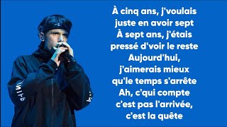 Orelsan  La quête ParolesLyrics [upl. by Shinberg]