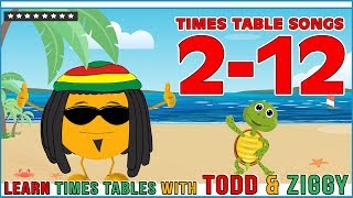 Times Table Songs 2  12 Learn Multiplication with Todd amp Ziggy The Fun Way [upl. by Llenral]