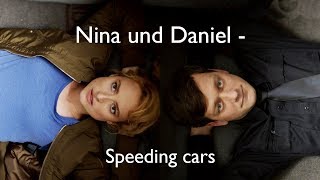 Großstadtrevier Nina amp Daniel  Speeding Cars ❤ [upl. by Arral944]