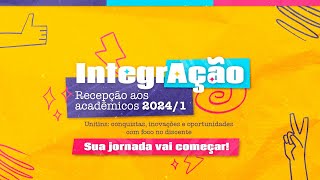 Live  Integração  Recepção aos Acadêmicos 20241 [upl. by Smallman459]