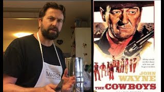 The Cowboys 1972  Movie summary and thoughts while chopping celery [upl. by Attej]