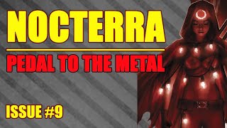 Nocterra Pedal to the metal issue 9 2022 [upl. by Gnouhp]