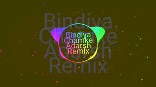 BINDIYA CHAMKE EDIT BY DJ ADARSH REMIX [upl. by Hacissej]