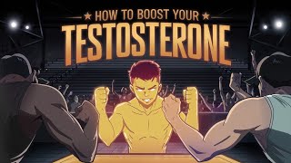 How to BOOST TESTOSTERONE naturally [upl. by Leake]