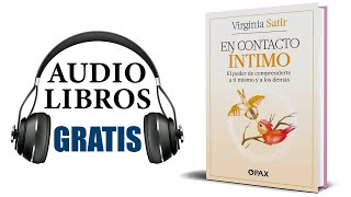 En contacto íntimo Audiolibro Virginia Satir [upl. by Ayatnwahs522]