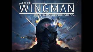 Peacekeeper II  Jose Pavli  Project Wingman Soundtrack 2020 [upl. by Melinda]