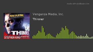 Thinner [upl. by Beichner]