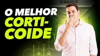 Como Escolher o Melhor Corticoide Para o Seu Paciente [upl. by Lupe]