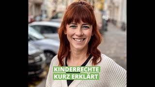 Einfach erklärt Was sind Kinderrechte [upl. by Einnaoj661]