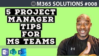 How to Manage Projects in Microsoft Teams March 2021 Update  E008 [upl. by Means]