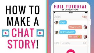 How To Make A Chat Story Text Story  via the Texting Story App  Tutorial [upl. by Miguel]